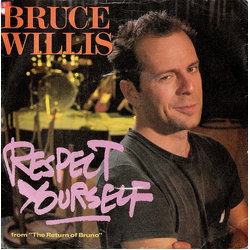 Bruce Willis Respect Yourself Vinyl 7" USED