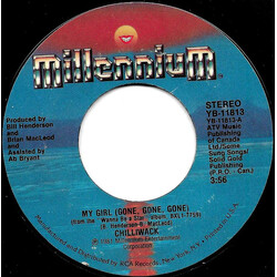 Chilliwack My Girl (Gone Gone Gone) USED VINYL 7INCH 45 RPM SINGLE STYRENE STEREO