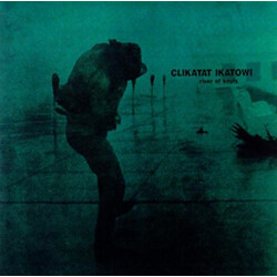 Clikatat Ikatowi River Of Souls USED VINYL 12INCH 33 S RPM EP REISSUE REMASTERED