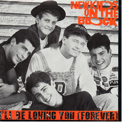 New Kids On The Block I'll Be Loving You (Forever) USED VINYL 7INCH 45 RPM SINGLE