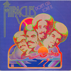 The Miracles Don't Cha Love It Vinyl LP USED