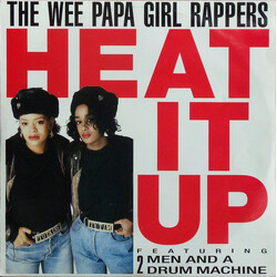 Wee Papa Girl Rappers / Two Men And A Drum Machine Heat It Up USED VINYL 12INCH 45 RPM