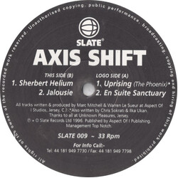 Axis Shift Uprising (The Phoenix) / En Suite Sanctuary / Sherbert Helium / Jalousie USED VINYL 12INCH 33 S RPM STEREO