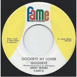 Jimmy Hughes Goodbye My Lover Goodbye / It Was Nice USED VINYL 7INCH 45 RPM