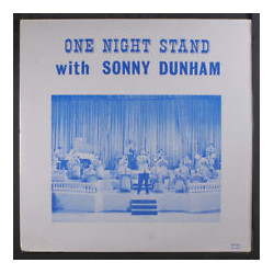 Sonny Dunham One Night Stand With Sonny Dunham Vinyl LP USED