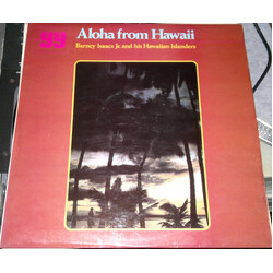 Barney Isaacs Jr. And His Hawaiian Islanders Aloha From Hawaii Vinyl LP USED