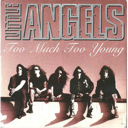 Little Angels Too Much Too Young USED VINYL 7INCH 45 RPM SINGLE