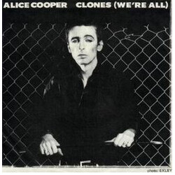 Alice Cooper Clones (We're All) USED VINYL 7INCH 45 RPM SINGLE