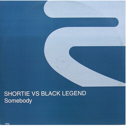 Shortie / Black Legend Somebody USED VINYL 12INCH