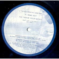Tungsten & Morph One Way / Move Your Body USED VINYL 12INCH 45 RPM