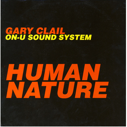Gary Clail & On-U Sound System Human Nature Vinyl 12" USED