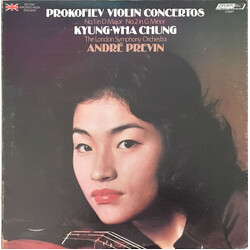 Sergei Prokofiev / Kyung-Wha Chung / The London Symphony Orchestra / André Previn Violin Concertos Nos. 1 & 2 Vinyl LP USED