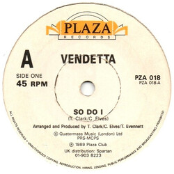 Vendetta (7) So Do I USED VINYL 7INCH