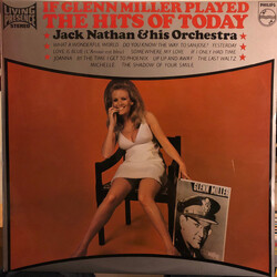 The Jack Nathan Orchestra If Glenn Miller Played The Hits Of Today Vinyl LP USED