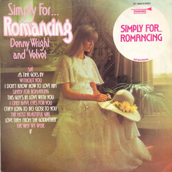 Denny Wright And Velvet Simply For... Romancing Vinyl LP USED