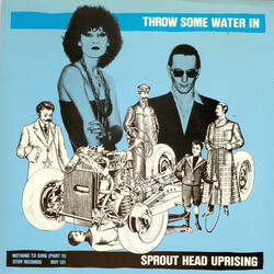 Sprout Head Uprising Throw Some Water In USED VINYL 7INCH SINGLE