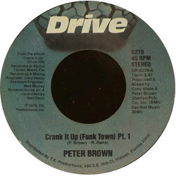 Peter Brown (2) Crank It Up (Funk Town) USED VINYL 7INCH 45 RPM STYRENE