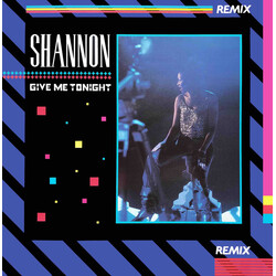 Shannon Give Me Tonight (Remix) USED VINYL 12INCH 45 RPM