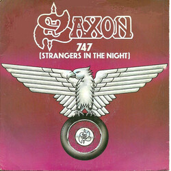 Saxon 747 (Strangers In The Night) USED VINYL 7INCH 45 RPM SINGLE