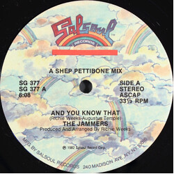 The Jammers And You Know That USED VINYL 12INCH 33 S RPM SINGLE STEREO