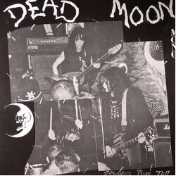 Dead Moon Strange Pray Tell Vinyl LP USED