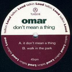 Omar Don't Mean A Thing USED VINYL 12INCH 45 RPM
