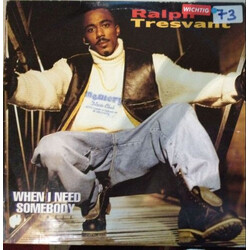 Ralph Tresvant When I Need Somebody USED VINYL 12INCH 33 S RPM
