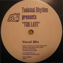 Twisted Rhythm (2) Too Late VINYL 12" USED