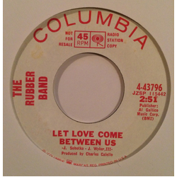 The Rubber Band (7) Let Love Come Between Us / Charlena Vinyl 7" USED