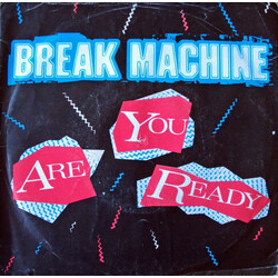 Break Machine Are You Ready USED VINYL 7INCH 45 RPM SINGLE