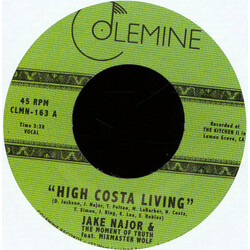 Jake Najor & The Moment Of Truth High Costa Living USED VINYL 7INCH 45 RPM SINGLE