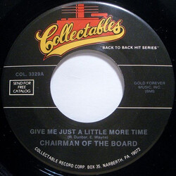 Chairmen Of The Board Give Me Just A Little More Time / Pay To The Piper USED VINYL 7INCH 45 RPM SINGLE