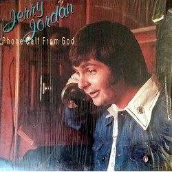 Jerry Jordan (2) Phone Call From God Vinyl LP USED