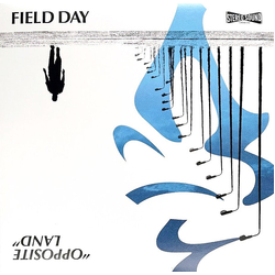 Field Day (6) Opposite Land Vinyl 12" USED