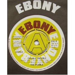 The Pearls Double Trouble Vinyl 7" USED