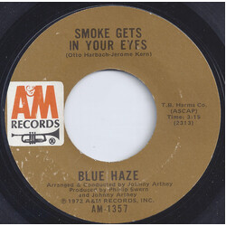 Blue Haze (2) Smoke Gets In Your Eyes USED VINYL 7INCH 45 RPM SINGLE STYRENE