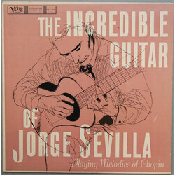 Jorge Sevilla The Incredible Guitar Of Jorge Sevilla Vinyl LP USED