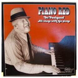 Piano Red / Dr. Feelgood (6) All Alone With His Piano Vinyl LP USED