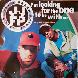 DJ Jazzy Jeff & The Fresh Prince I'm Looking For The One (To Be With Me) Vinyl 12" USED