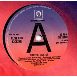 Alive 'N Kickin' Tighter, Tighter USED VINYL 7INCH 45 RPM SINGLE PROMO REISSUE