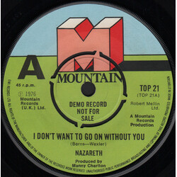 Nazareth (2) I Don't Want To Go On Without You USED VINYL 7INCH 45 RPM SINGLE PROMO