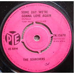The Searchers Some Day We're Gonna Love Again USED VINYL 7INCH 45 RPM SINGLE