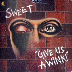 The Sweet Give Us A Wink Vinyl LP USED