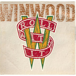 Steve Winwood Roll With It USED VINYL 7INCH 45 RPM SINGLE STEREO