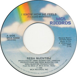 Reba McEntire I Know How He Feels USED VINYL 7INCH 45 RPM SINGLE
