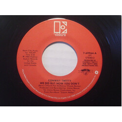 Conway Twitty We Did But Now You Don't / A Good Love Died Tonight USED VINYL 7INCH 45 RPM SINGLE STEREO