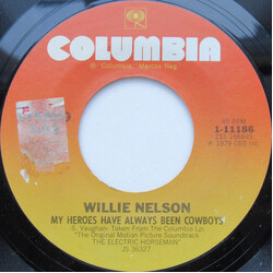Willie Nelson My Heroes Have Always Been Cowboys USED VINYL 7INCH 45 RPM SINGLE