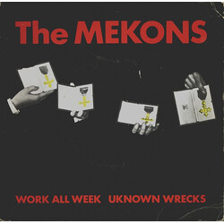 The Mekons Work All Week / Unknown Wrecks USED VINYL 7INCH 45 RPM SINGLE