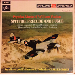 Royal Liverpool Philharmonic Orchestra / Sir Charles Groves / Sir William Walton Popular Music Of William Walton: Spitfire Prelude And Fugue Vinyl LP 