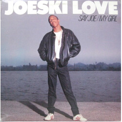 Joeski Love Say Joe / My Girl VINYL 12" USED